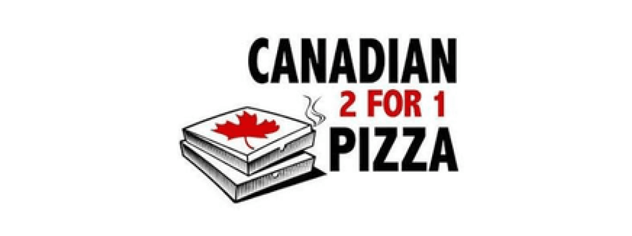 Canadian 2 for 1 Pizza