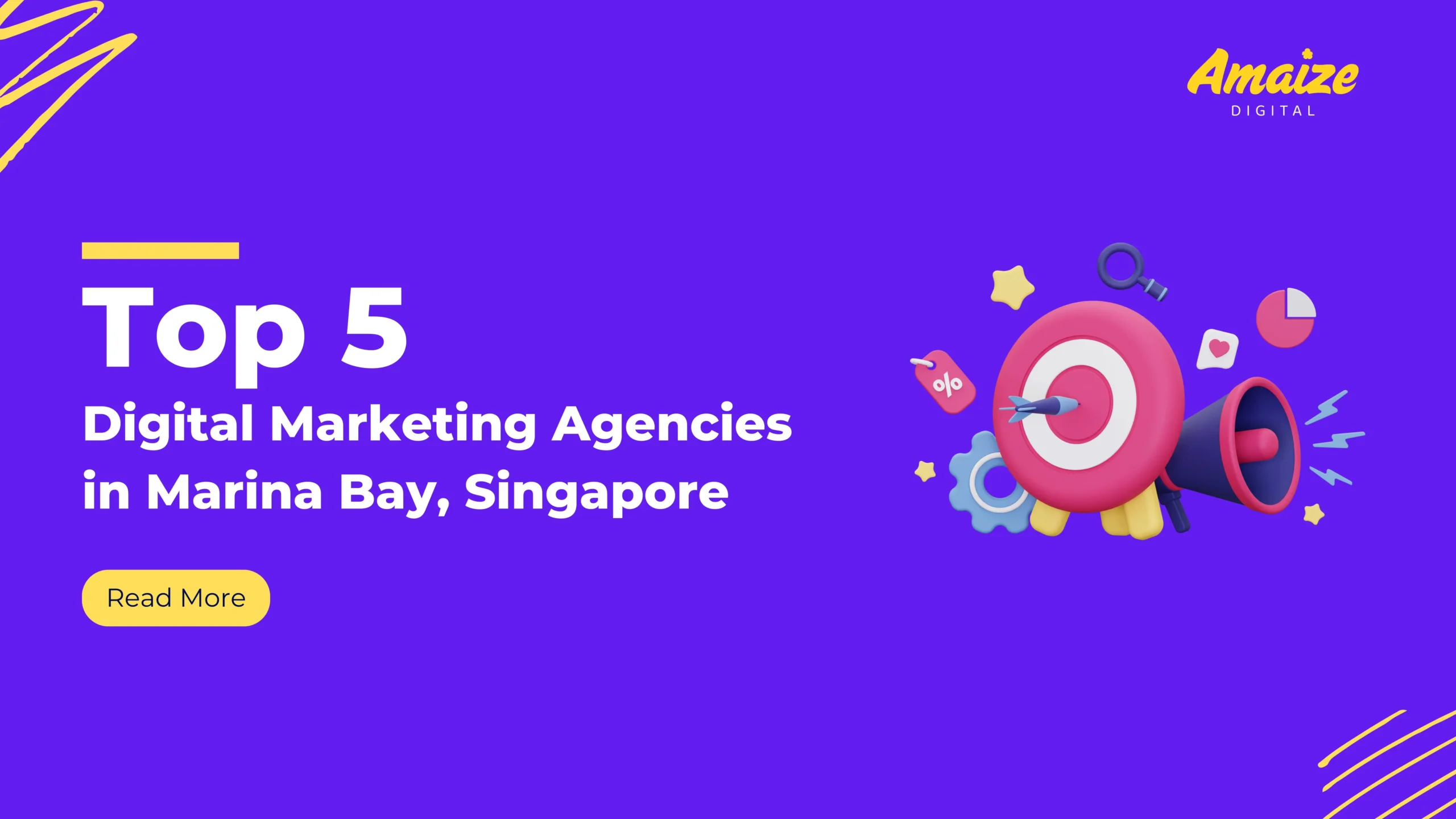Top 5 Digital Marketing Agencies in Marina Bay, Singapore